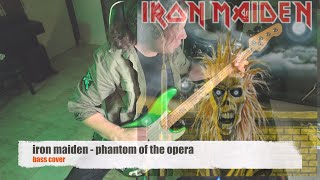 Iron Maiden  Phantom of the Opera  bass cover tribute to Paul Di’anno [upl. by Leelahk]