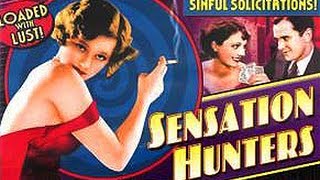 Sensation Hunters 1933  Full Movie [upl. by Einotna]