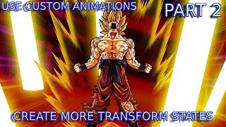 Xenoverse 2 How To Make A Transformation Mod Tutorial Part 2 English [upl. by Hirsch866]