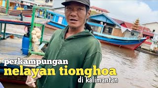 Melihat suasana kampung nelayan tionghoa dengan hasil tangkapan ikan yang melimpah [upl. by Amlas574]