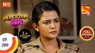 Maddam Sir  मैड्डम सर  Ep 289  Full Episode  3rd September 2021 [upl. by Grider716]