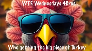 WTF Wednesday 4 Brothers Broadcast [upl. by Suilienroc]