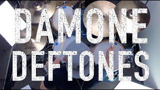 DAMONE  DEFTONES  DRUM COVER [upl. by Gavette677]