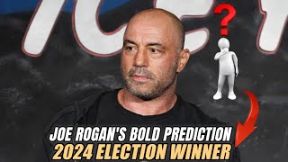 Joe Rogans Bold Prediction Who Will Win the 2024 Presidential Election [upl. by Ardel]