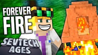 Minecraft  FOREVER FIRE  SevTech Ages 6 [upl. by Jabin716]