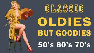 Greatest Hits Oldies But Goodies  Oldies 50s 60s 70s Music Playlist  Oldies Clasicos 50s 60s 70s [upl. by Reste]