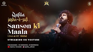 Sanson Ki Mala  Nusrat Fateh Ali Khan  Qafila JashnESufi  Live Performance  The M Space [upl. by Nnaeinahpets]