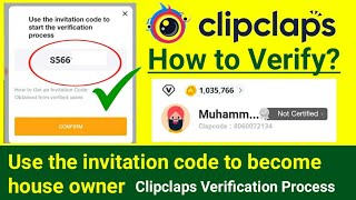 Use the Invitation Code to Start the Verification Process  Clipclaps Verified User Invitation Code [upl. by Redle]