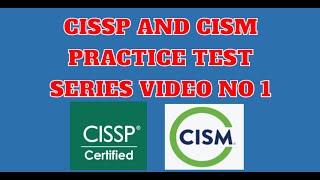 CISSP and CISM Practice Test Series Video No 1 cisspexam cissp cism practicetest cybersecurity [upl. by Nannette]