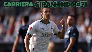 CARRIERA GIRAMONDO BORUSSIA MGLADBACH 71  FOOTBALL MANAGER 22 [upl. by Whitcher662]