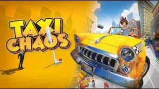 TAXI CHAOS GAMEPLAY [upl. by Jarrow]