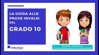 La guida alle Prove INVALSI del grado 10 [upl. by Marin]