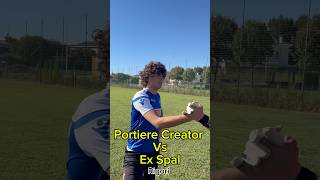 Portiere Creator Vs Ex Spal [upl. by Benil]