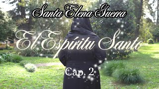 2 ITALIANO CAPITULO 2 EL ESPÍRITU SANTO [upl. by Ahsim]