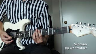 Wolfmother  Woman Guitar Cover w Tabs [upl. by Barbie]