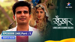 SuperCops Vs Super Villains  Radiation Ka Asar  Episode 248 Part1 starbharat [upl. by Eirek]