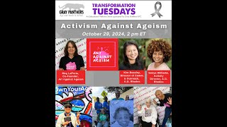 Activism Against Ageism Oct 29 2024 Transformation Tuesday [upl. by Clemmy]