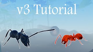 Ant Life v3 Open Beta Tutorial  OUTDATED [upl. by Tilagram]