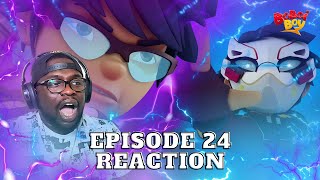 Boboiboy S3 EPISODE 24 REACTION [upl. by Ronile]