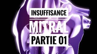 Insuffisance Mitral  partie 01 Anatomopathologie Physiopathologie [upl. by Whitebook688]