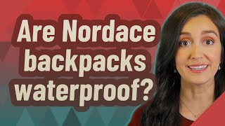 Are Nordace backpacks waterproof [upl. by Ardnohsed]