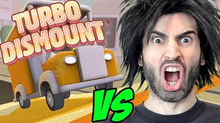 TURBO DISMOUNT vs The Worlds Worst Gamer [upl. by Boone]