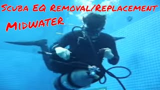 Scuba Equipment Removal amp Replacement Midwater  Scuba Tips and Tricks [upl. by Clary]