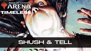 Shush amp Tell  Timeless  Pioneer Masters  MTG Arena [upl. by Orgel437]