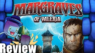 Margraves of Valeria Review  with Tom Vasel [upl. by Latnahc]