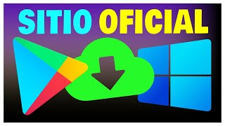 ⬇️¡Play Store para PC  Como DESCARGAR Play Store en Windows 10  🟢 Sitio OFICIAL Actualizado 2024 [upl. by Steinman]