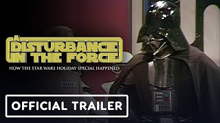 A Disturbance in the Force  Official Trailer 2023 Seth Green Weird Al Yankovic [upl. by Leahkim]