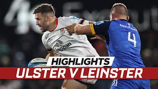 Extended highlights  Ulster v Leinster [upl. by Gittel]