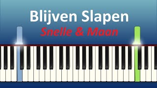 Snelle amp Maan  Blijven Slapen  Piano tutorial [upl. by Ewolram]