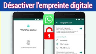 Comment désactiver le verrouillage des empreintes digitales dans WhatsApp sur un appareil Android [upl. by Rehotsirk359]