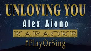 Unloving You  Alex Aiono KARAOKE VERSION [upl. by Palua616]