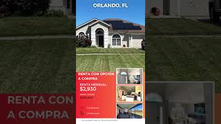 ¿Te gustaría RENTAR UNA CASA EN ORLANDO FL Réntala con opción a compra [upl. by Onfre]