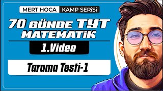 70 Günde TYT Matematik Kampı  Tarama Testi1  1Video  İlk 12 Konu Karma Soru Çözümü  2024 [upl. by Azarcon]