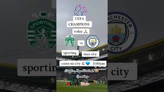 Mancity vs sporting drop your predictions [upl. by Shauna]