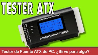 Tester de Fuente ATX de PC Sirve para algo [upl. by Leakcim]