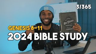 Study the Bible in One Year Day Three Genesis 811 [upl. by Ycnay]