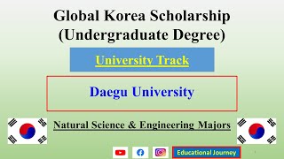 Daegu University  University Track Applications  Global Korea Scholarship Undergraduate 대구대학교 [upl. by Kissel]