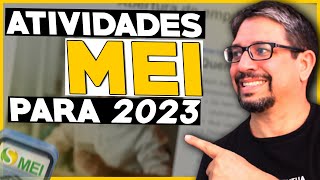 ✔️ Atividades permitidas no MEI 2023 Quais as atividades permitidas Lista de atividades do MEI [upl. by Plunkett744]