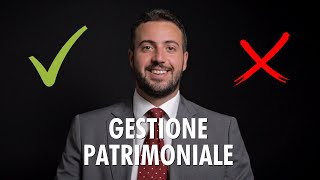 I vantaggi e gli svantaggi della gestione patrimoniale [upl. by Arihay537]