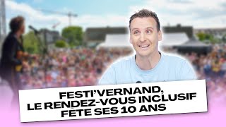 Festi’Vernand le rendezvous inclusif fête ses 10 ans [upl. by Wahkuna]