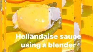 How to make hollandaise sauce in a blender “using simple ingredients” [upl. by Zaraf]