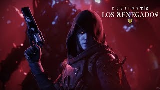 Destiny 2 Los Renegados  Nuevo Trailer en Español [upl. by Anikes]