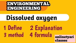 Dissolved oxygen l winklers method l environmental engineering l characteristics of sewage [upl. by Alyat]