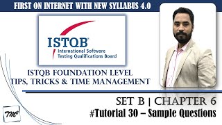 ISTQB Foundation Level Sample Questions  Tutorial 30  SET B  Chapter 6  ISTQB Mock Questions [upl. by Einalem]