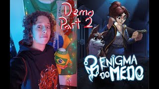 Enigma do Medo Enigma of Fear demo Part 2 end of demo gameplay VOD 20241103 [upl. by Milicent]