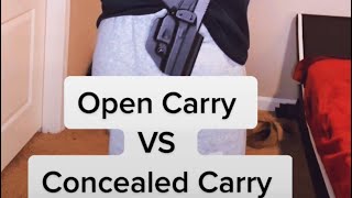 Open Carry VS Concealed Carry ‼️‼️ [upl. by Avenej]